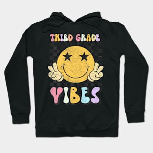 Third Grade Vibes 3Rd Grade Back To School Teacher Student Hoodie